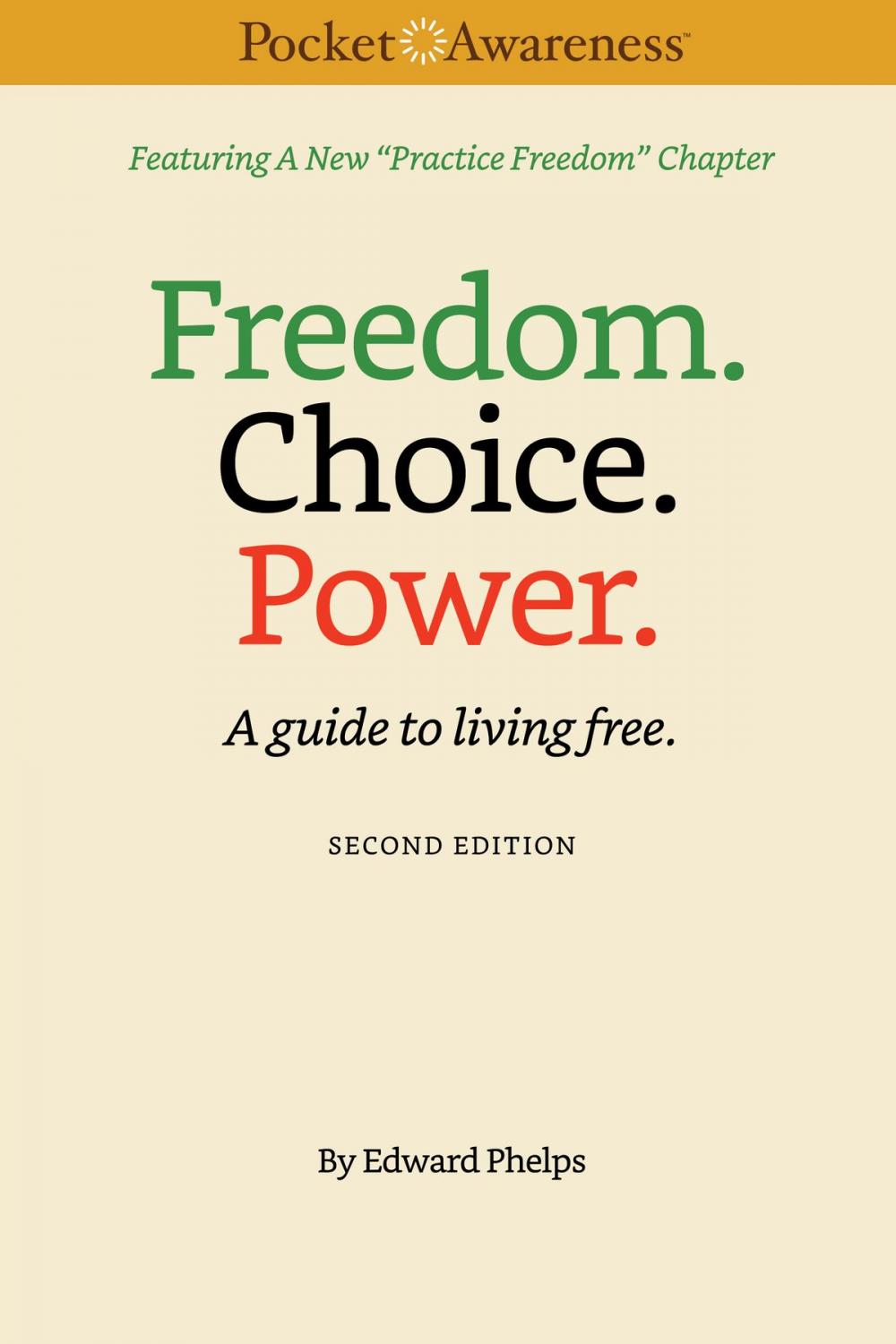 Big bigCover of Freedom. Choice. Power.