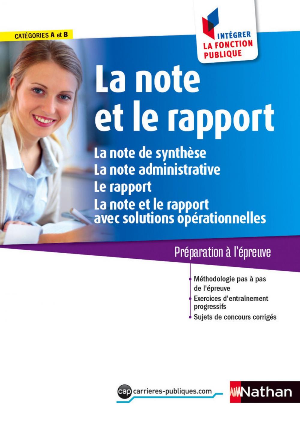 Big bigCover of La note et le rapport - Catégorie A et B - Intégrer la fonction publique - 2015