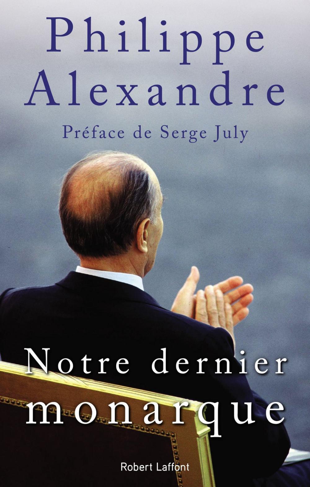 Big bigCover of Notre dernier monarque