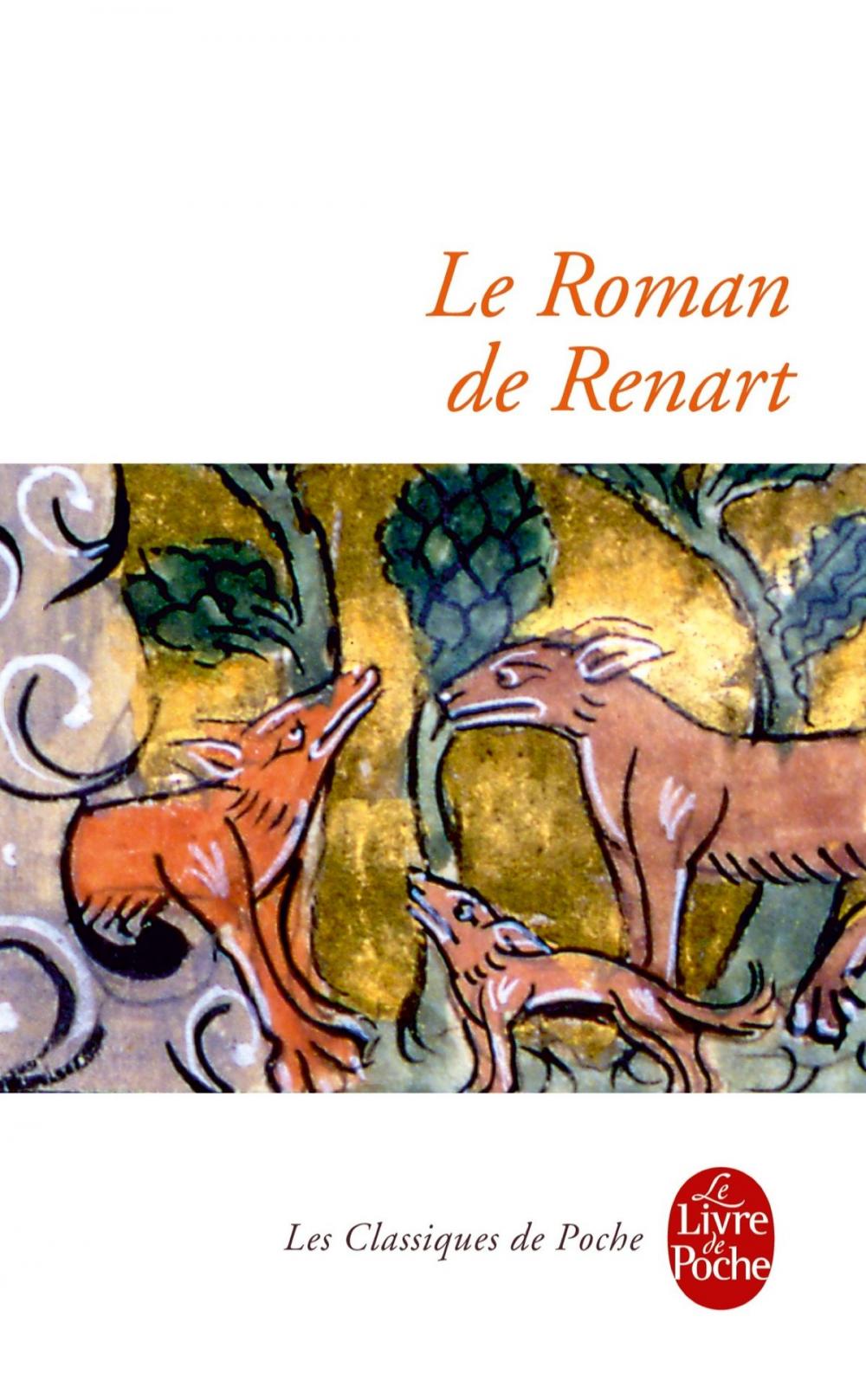 Big bigCover of Le Roman de Renart