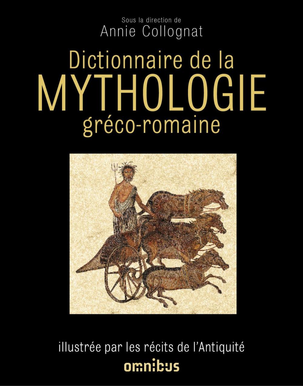 Big bigCover of Dictionnaire de la mythologie gréco-romaine - NE -