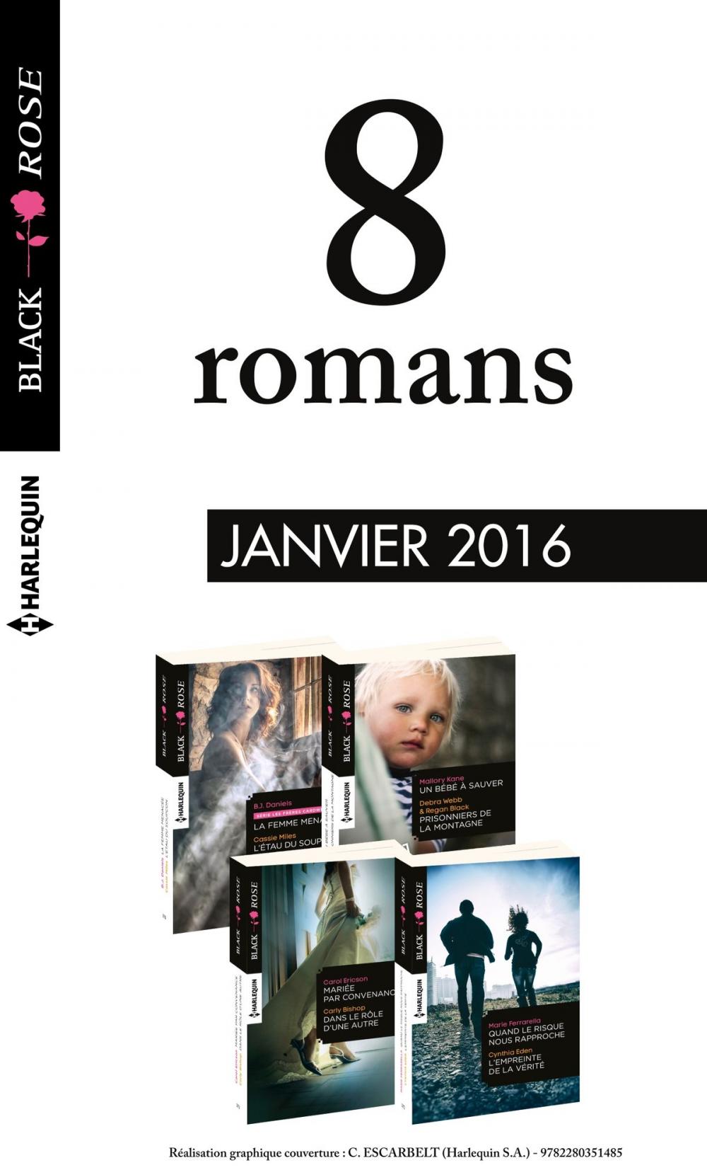 Big bigCover of 8 romans Black Rose (n°370 à 373 - janvier 2016)