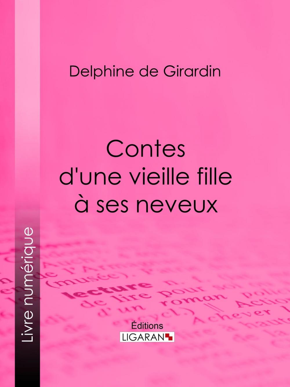 Big bigCover of Contes d'une vieille fille à ses neveux