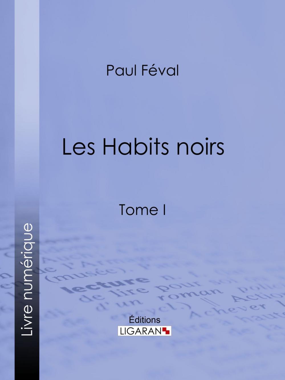 Big bigCover of Les Habits noirs