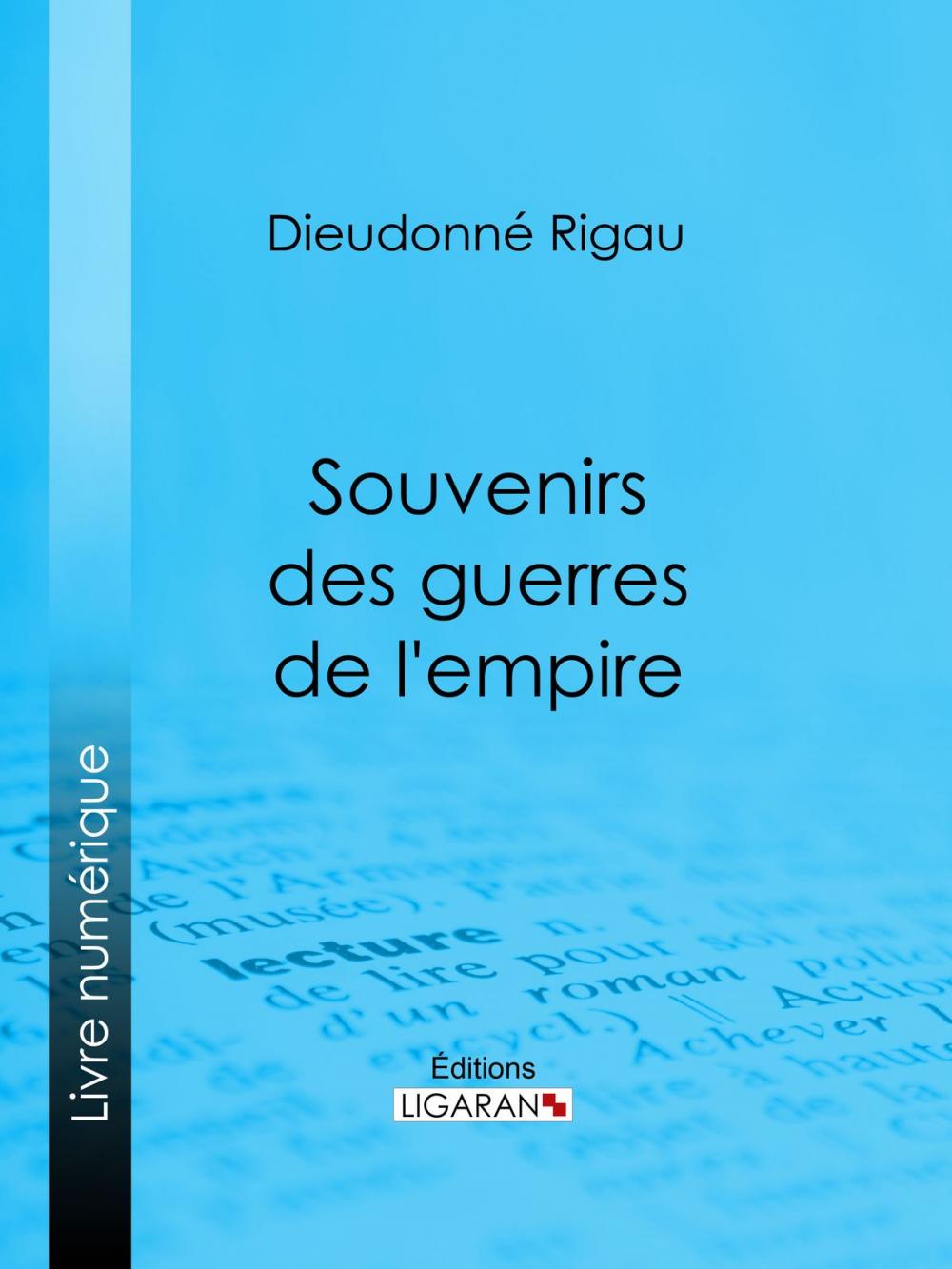 Big bigCover of Souvenirs des guerres de l'empire