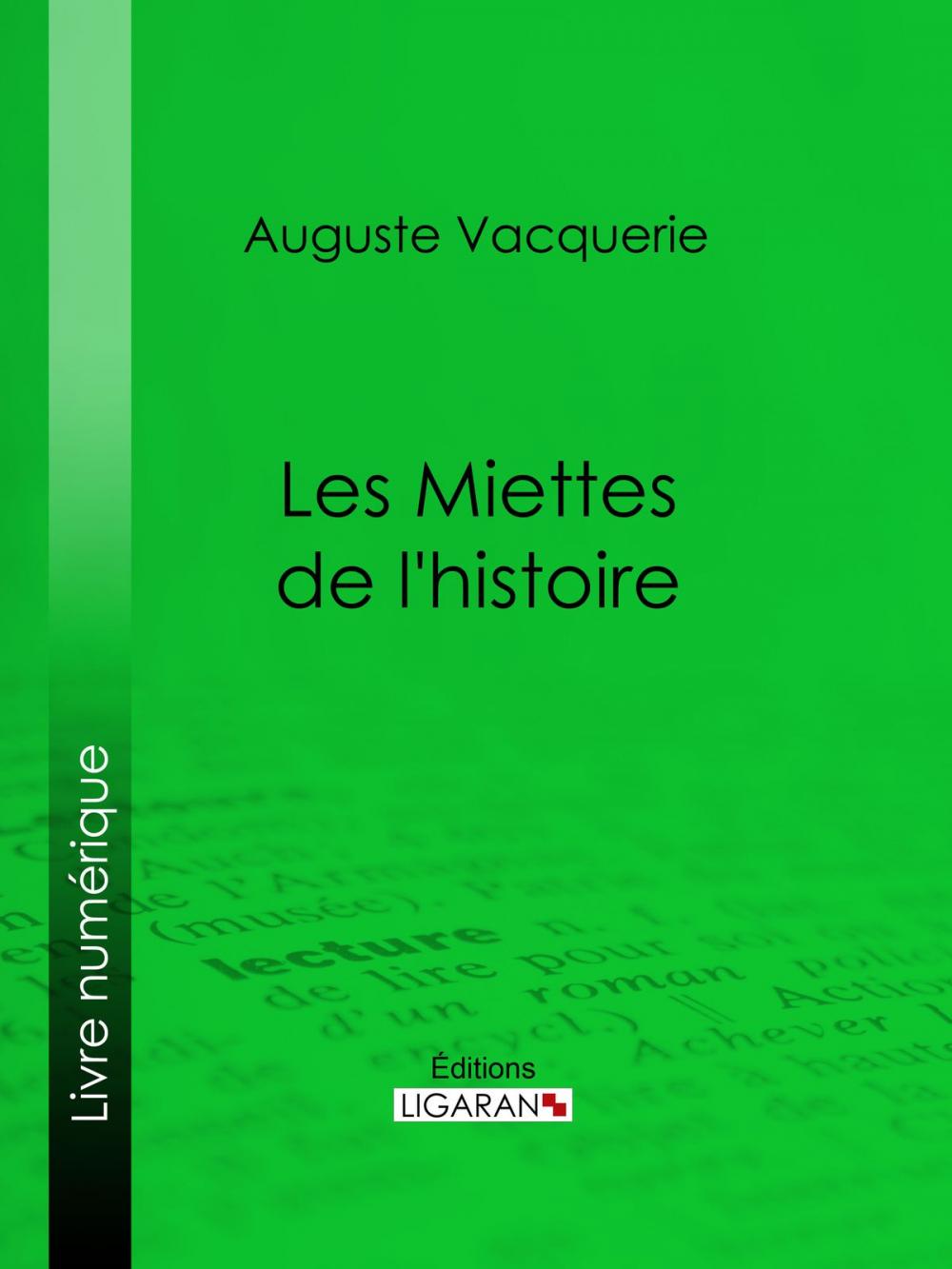 Big bigCover of Les Miettes de l'histoire