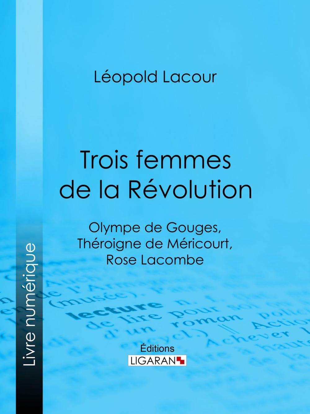 Big bigCover of Trois femmes de la Révolution