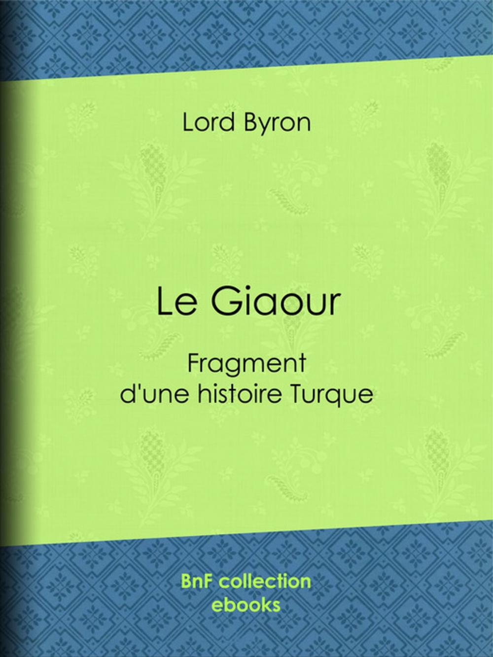 Big bigCover of Le Giaour