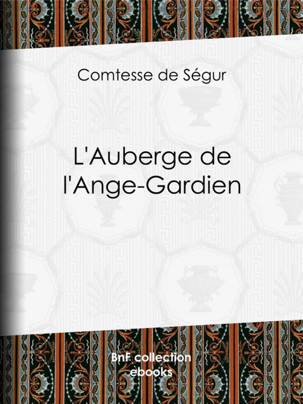 Big bigCover of L'Auberge de l'Ange-Gardien