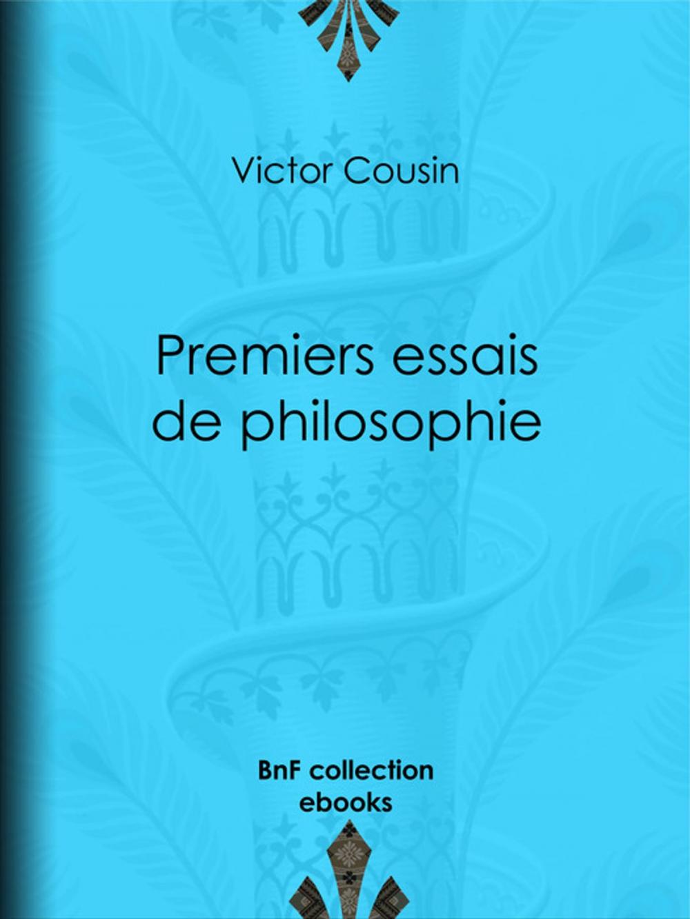 Big bigCover of Premiers essais de philosophie