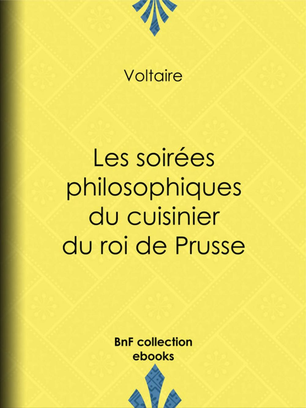 Big bigCover of Les soirées philosophiques du cuisinier du roi de Prusse