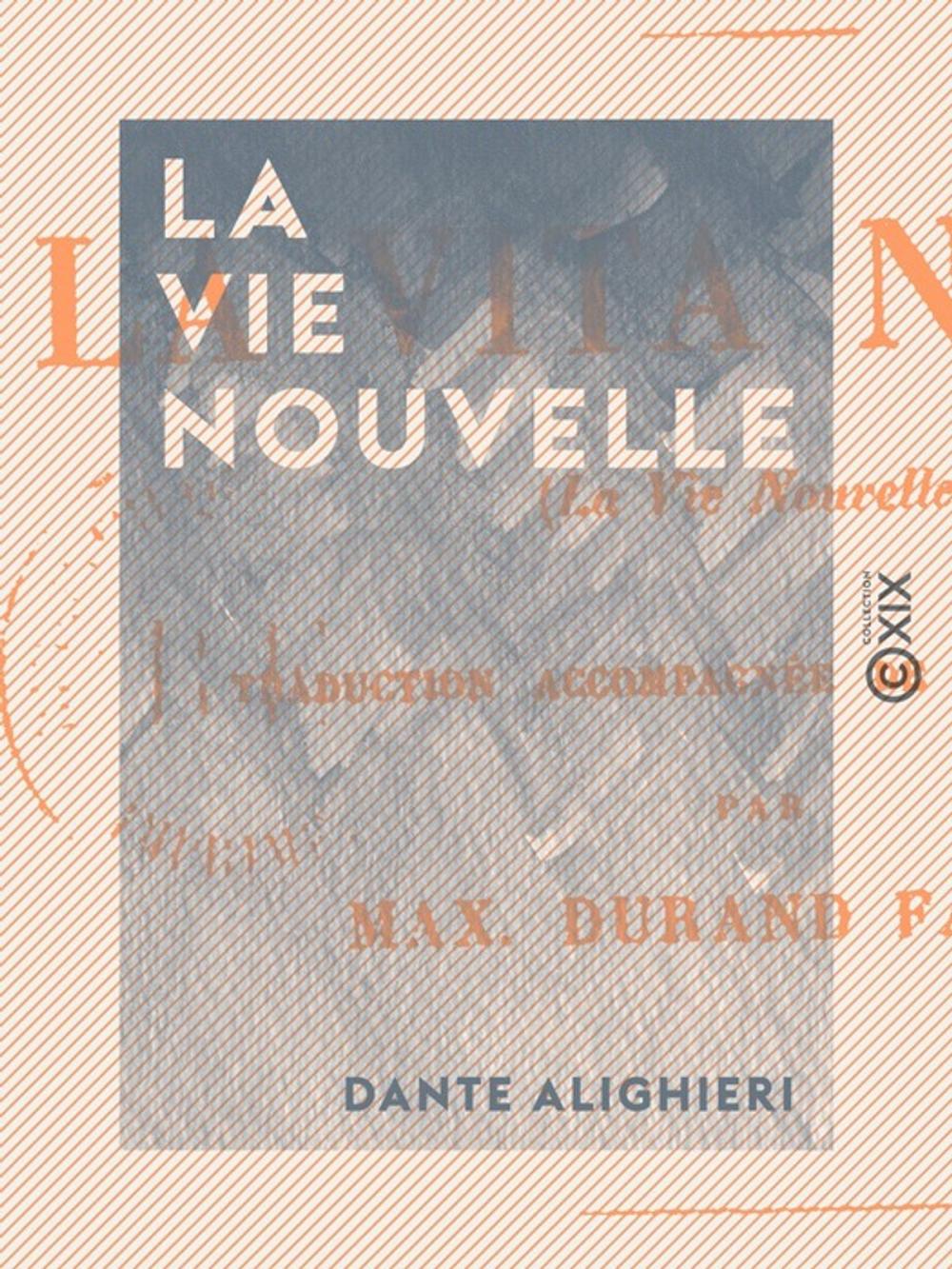 Big bigCover of La Vie nouvelle