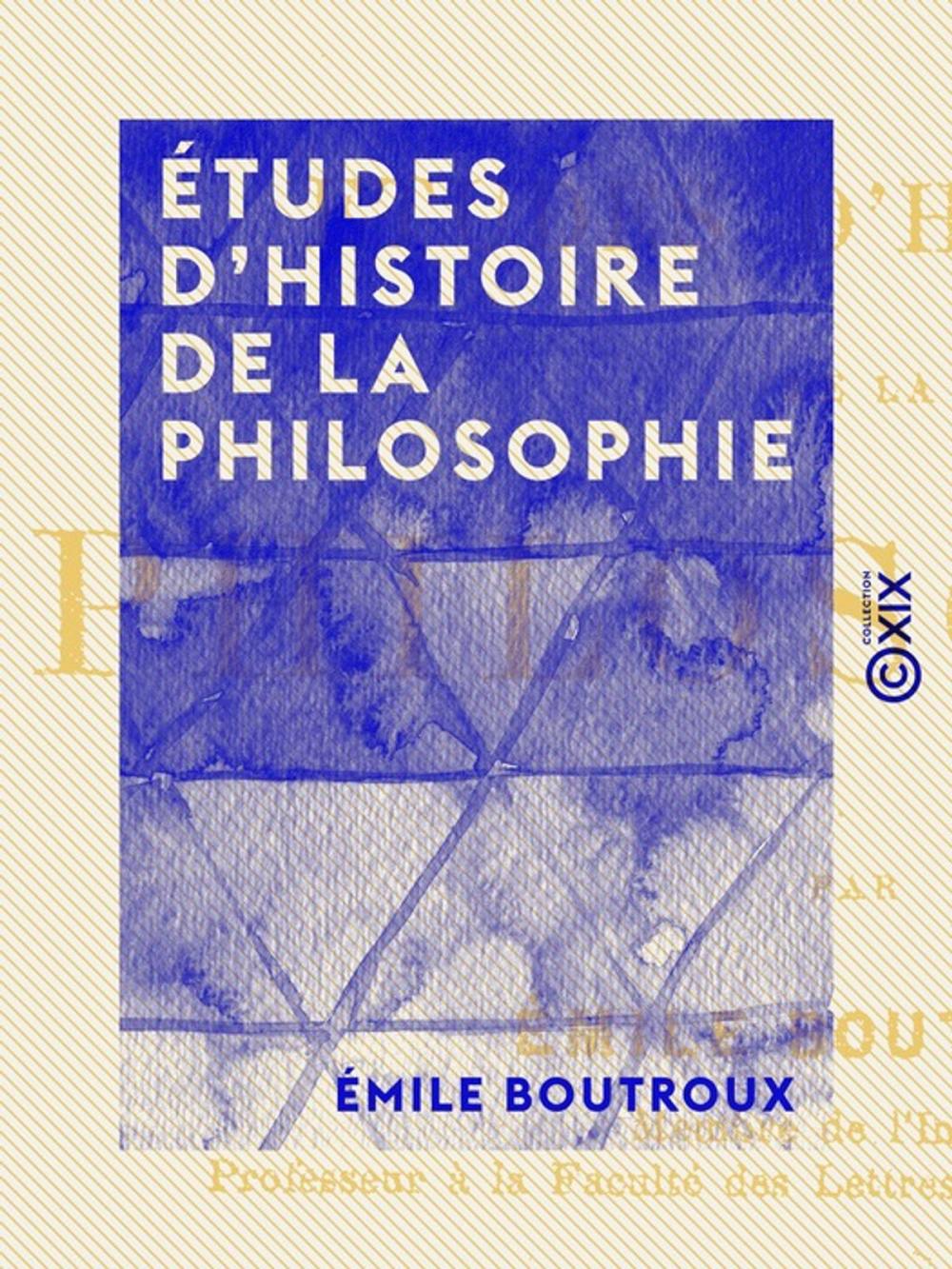 Big bigCover of Études d'histoire de la philosophie