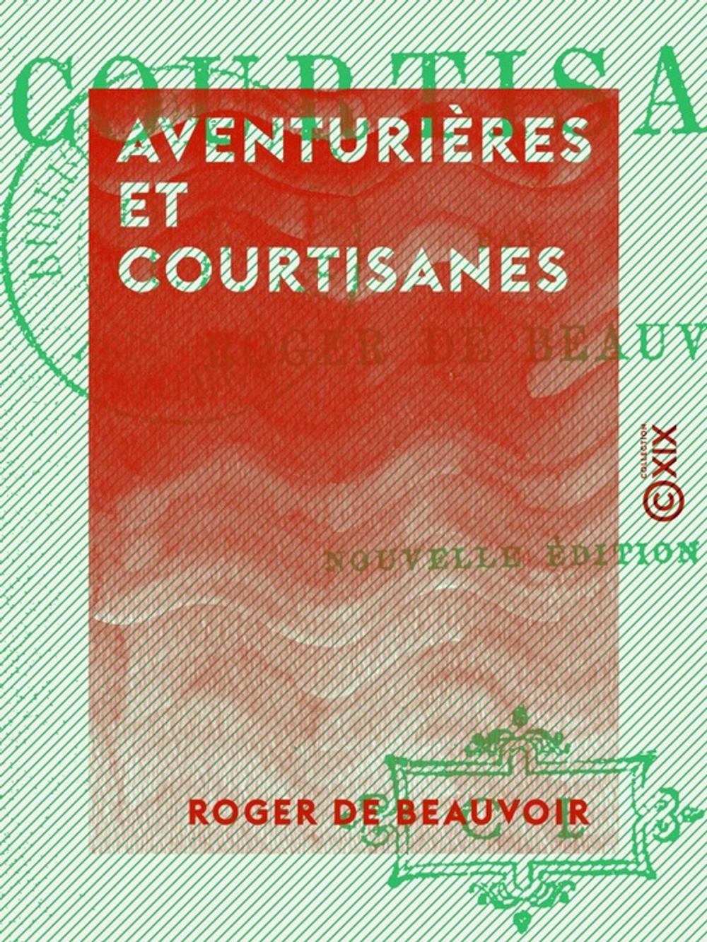 Big bigCover of Aventurières et Courtisanes