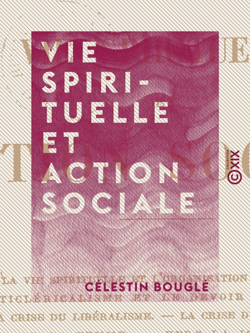 Big bigCover of Vie spirituelle et action sociale