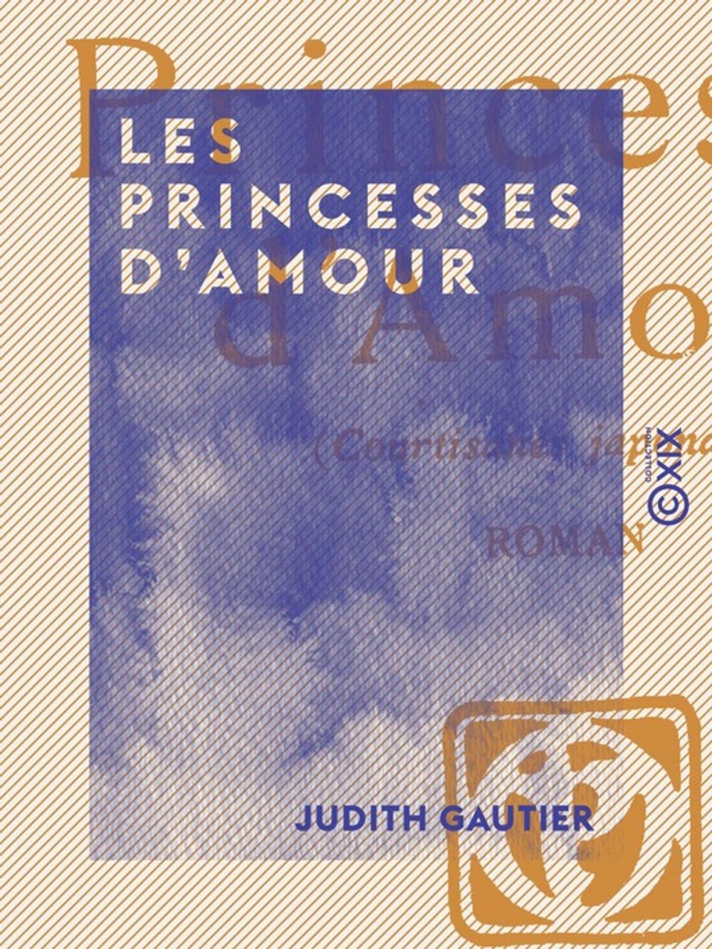 Big bigCover of Les Princesses d'amour