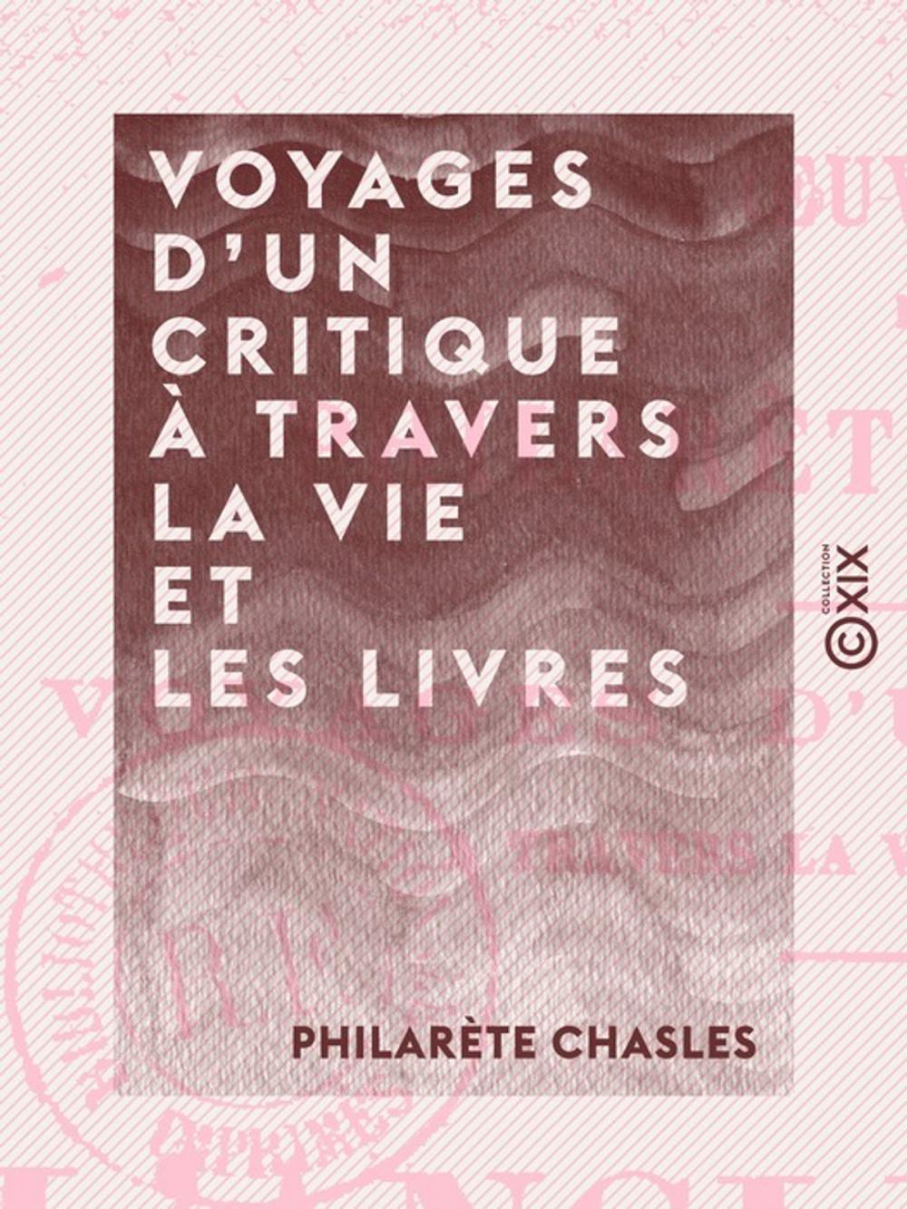 Big bigCover of Voyages d'un critique à travers la vie et les livres