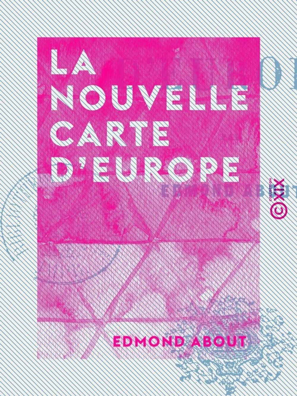 Big bigCover of La Nouvelle Carte d'Europe