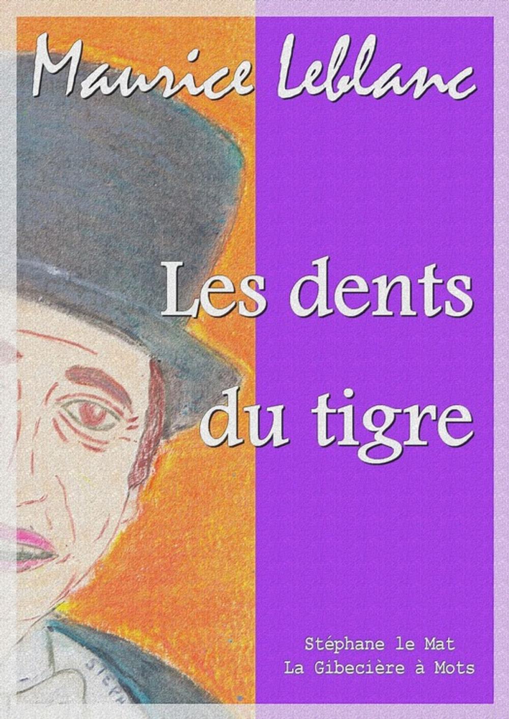 Big bigCover of Les dents du tigre