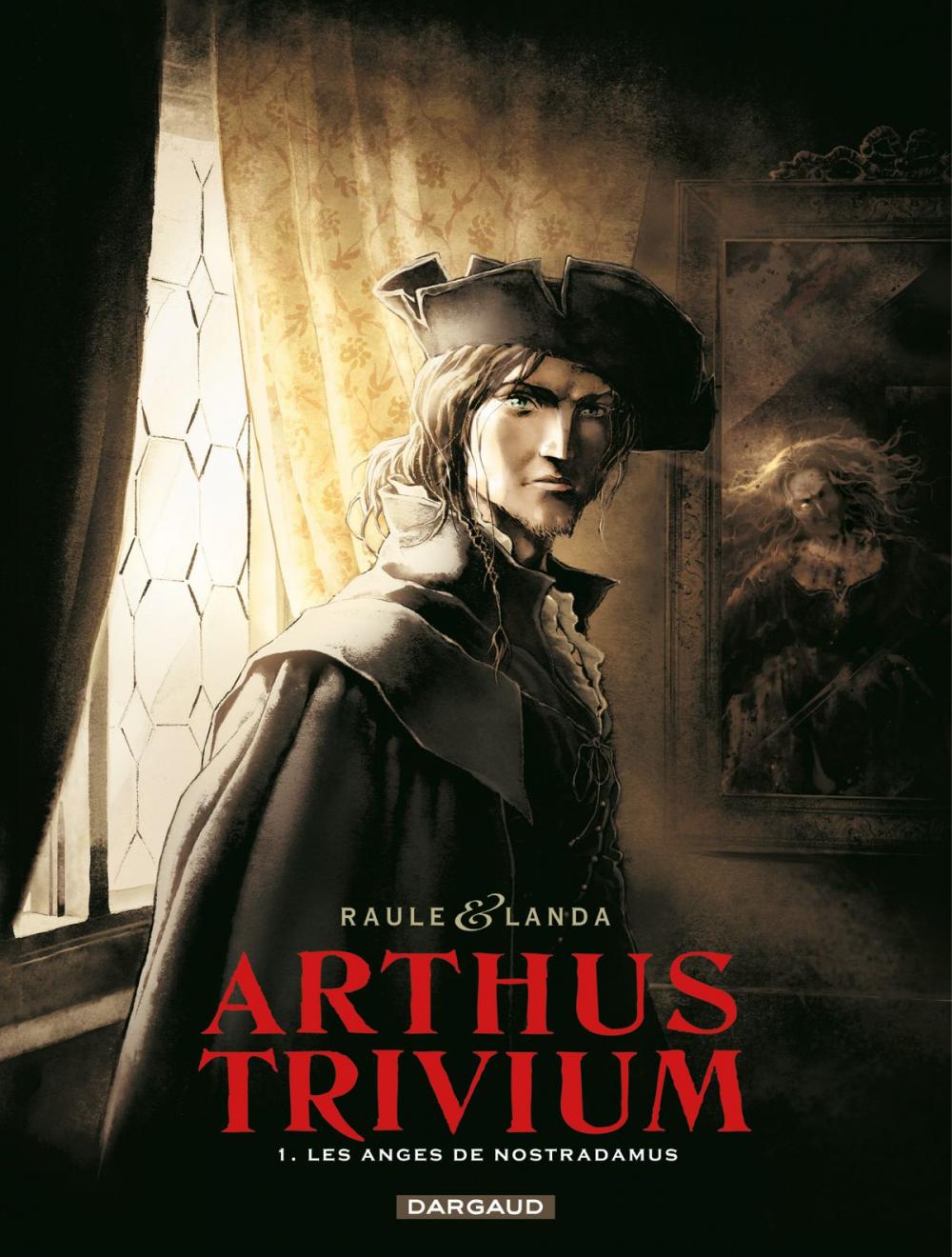 Big bigCover of Arthus Trivium - Tome 1 - Les anges de Nostradamus