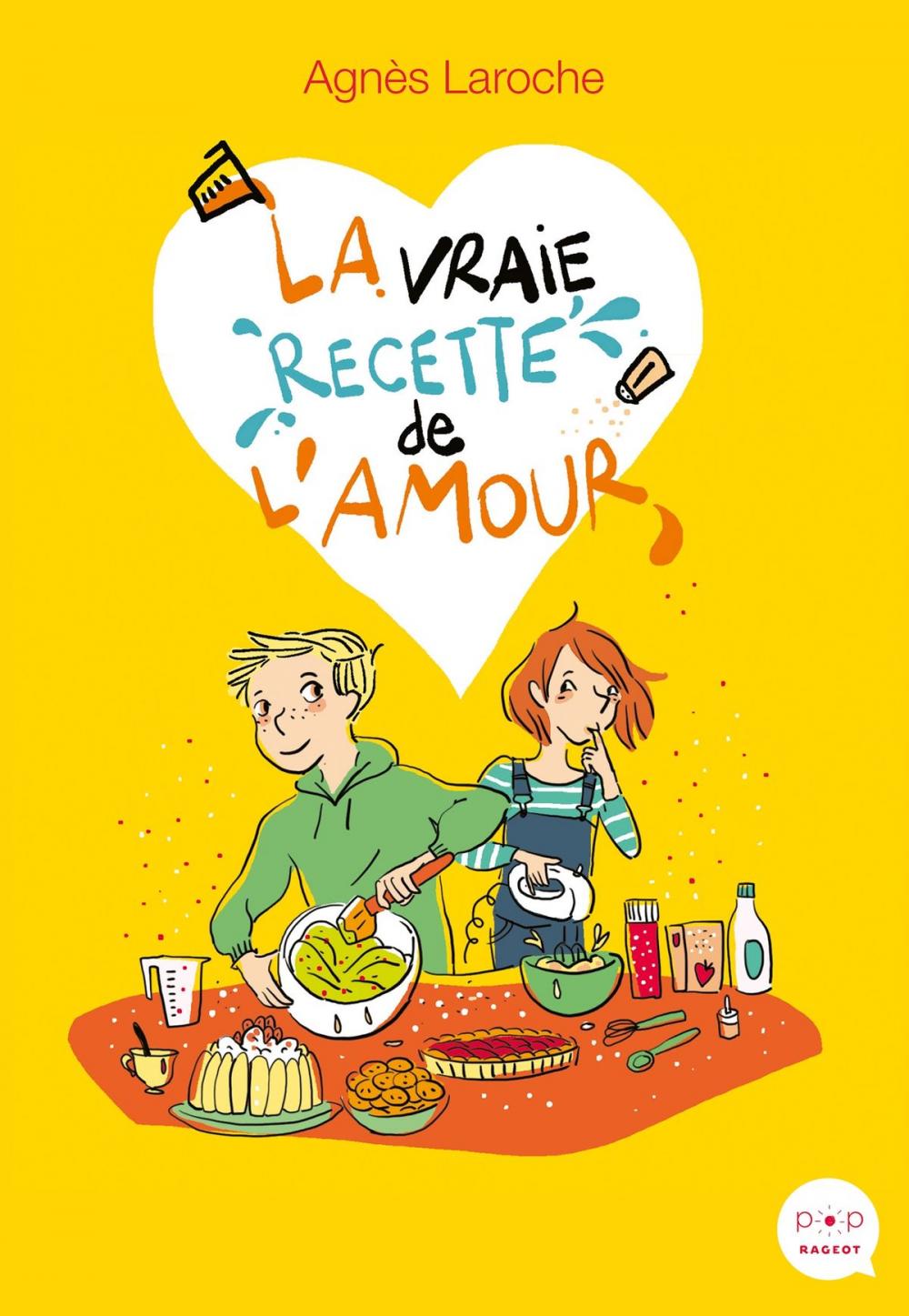 Big bigCover of La vraie recette de l'amour