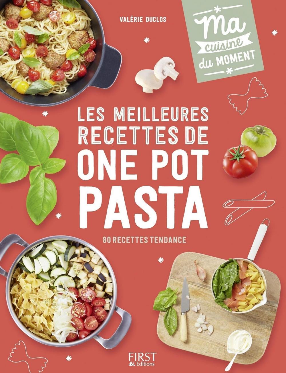 Big bigCover of Les meilleures recettes de one pot pasta