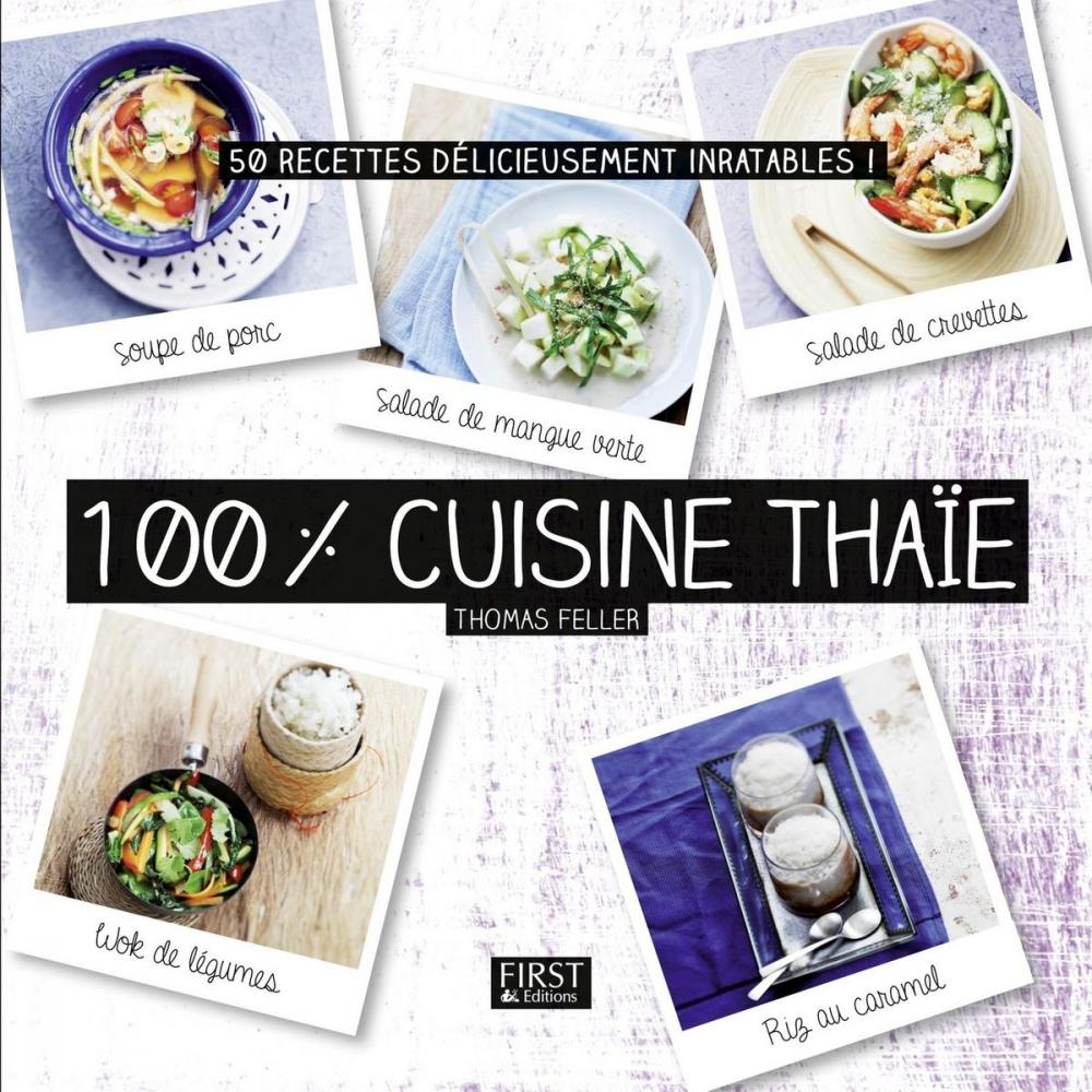 Big bigCover of 100 % cuisine thaïe