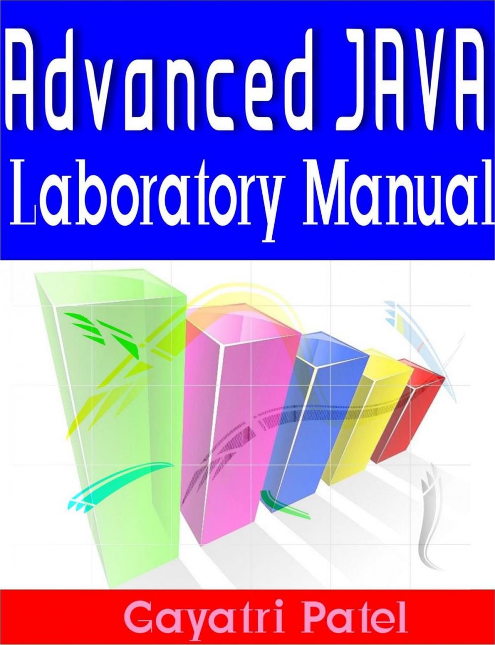 Big bigCover of Advanced JAVA Laboratory Manual