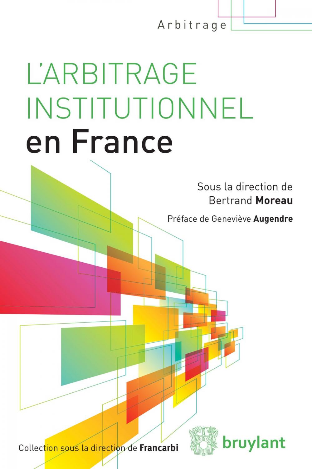 Big bigCover of L'arbitrage institutionnel en France