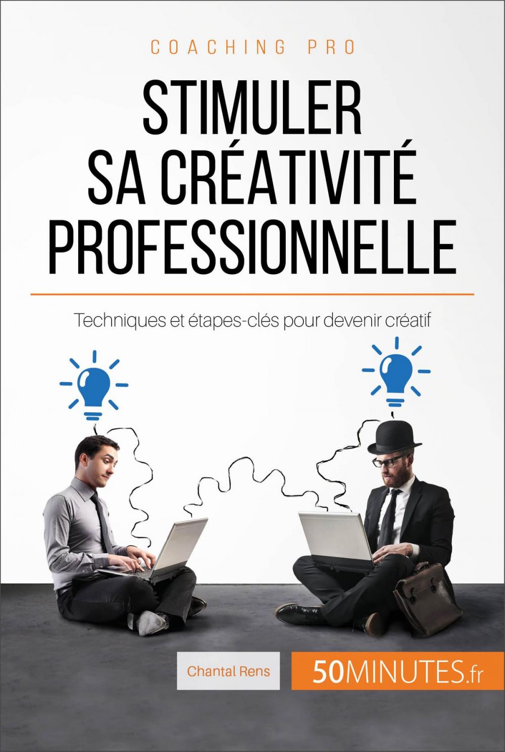 Big bigCover of Stimuler sa créativité professionnelle