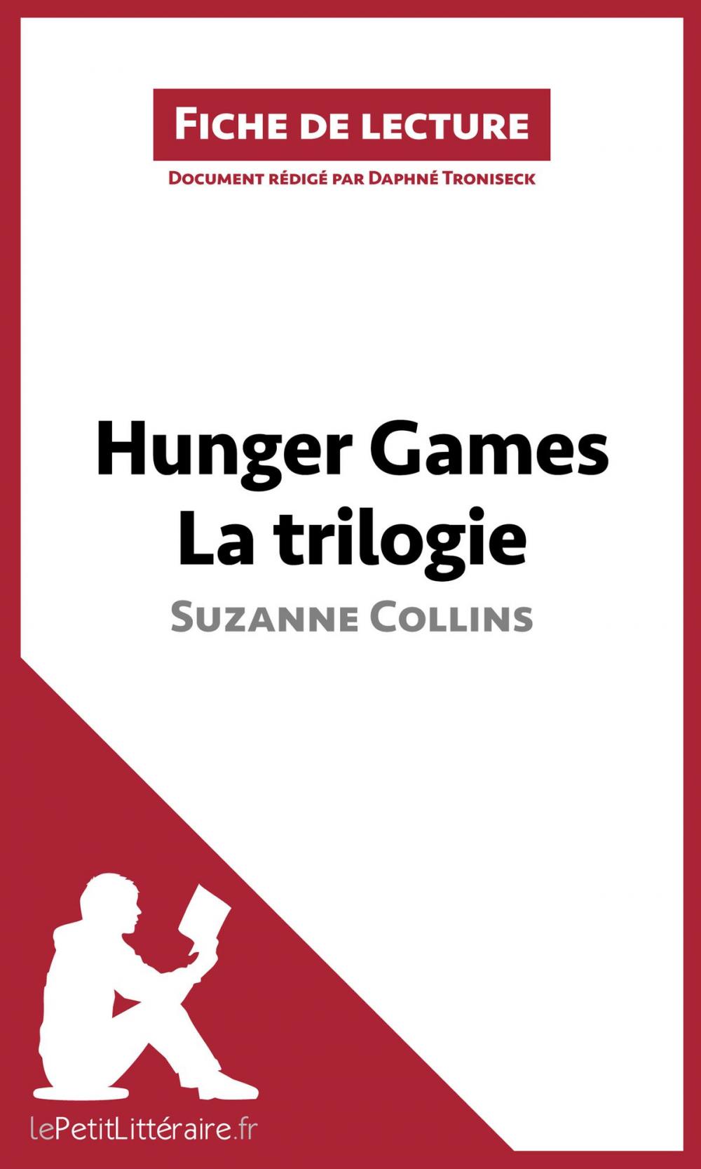 Big bigCover of Hunger Games La trilogie de Suzanne Collins (Fiche de lecture)