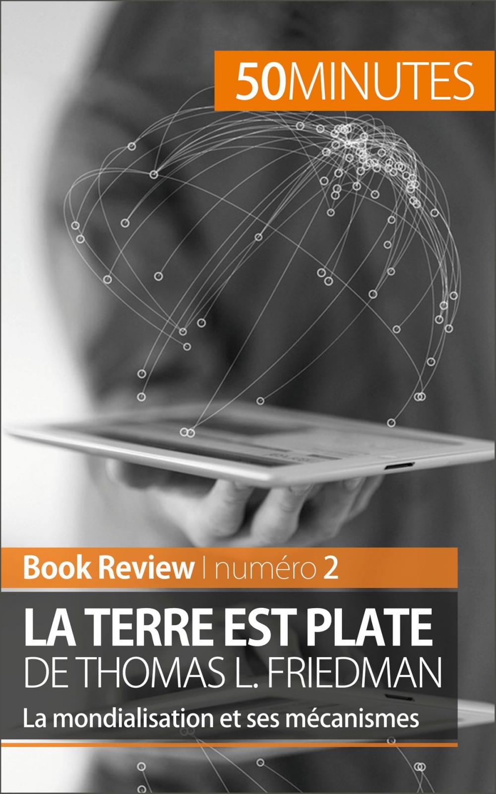 Big bigCover of La Terre est plate de Thomas L. Friedman (Book Review)