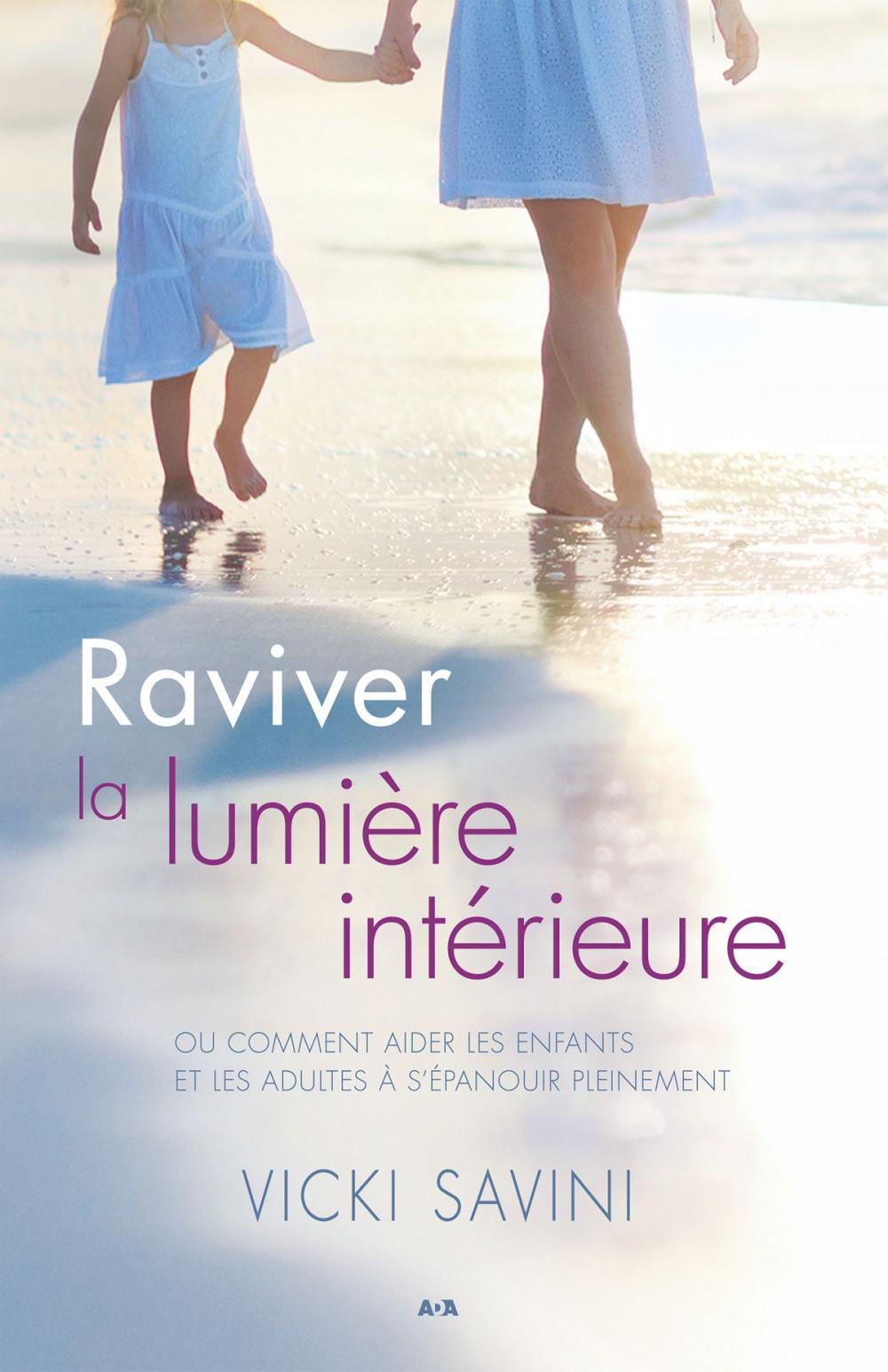 Big bigCover of Raviver la lumière intérieure