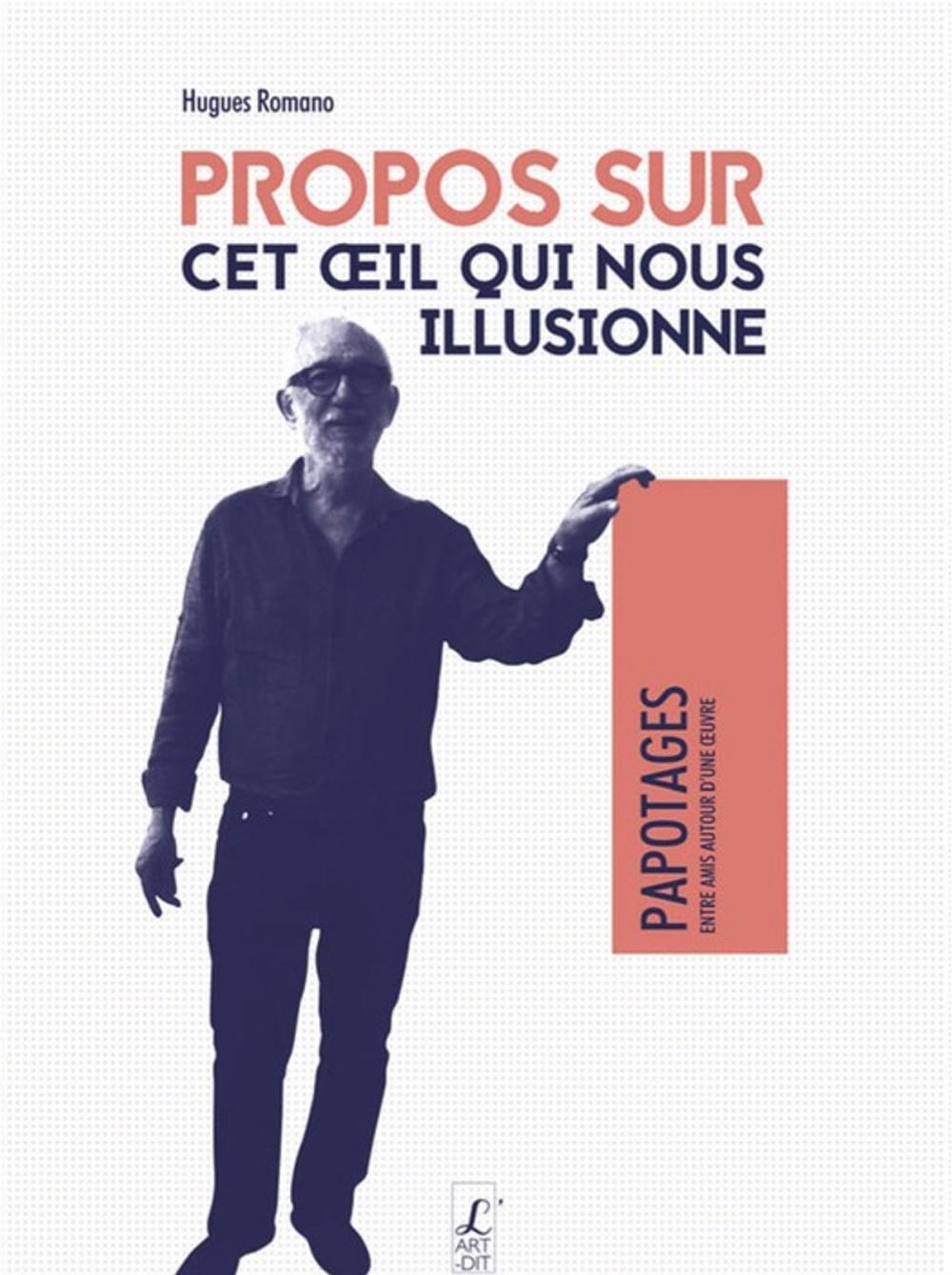 Big bigCover of Propos sur cet oeil qui nous illusionne