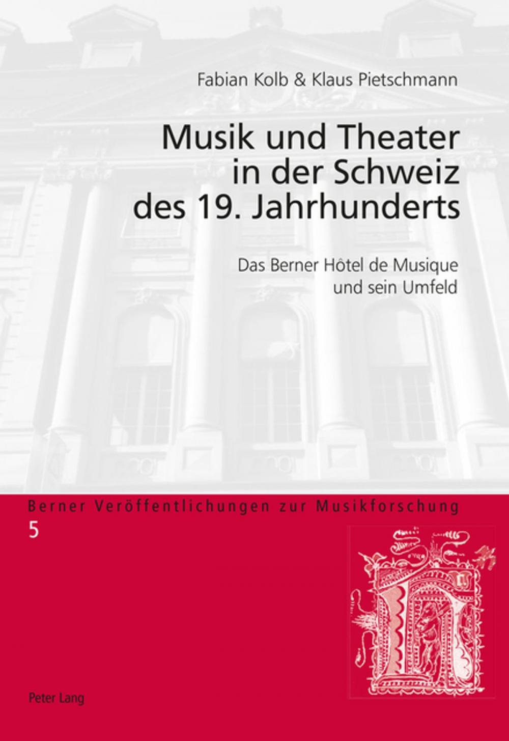 Big bigCover of Musik und Theater in der Schweiz des 19. Jahrhunderts