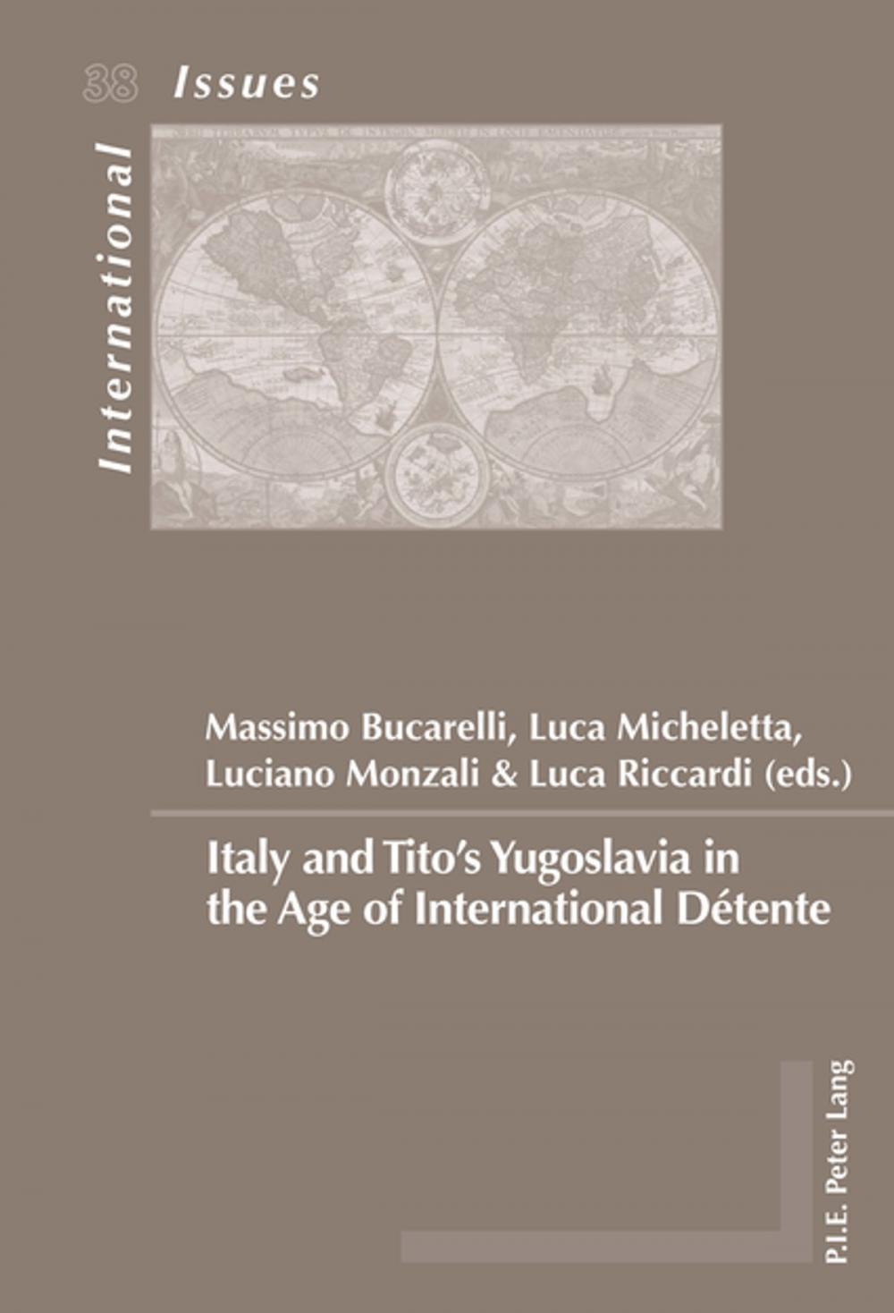 Big bigCover of Italy and Titos Yugoslavia in the Age of International Détente