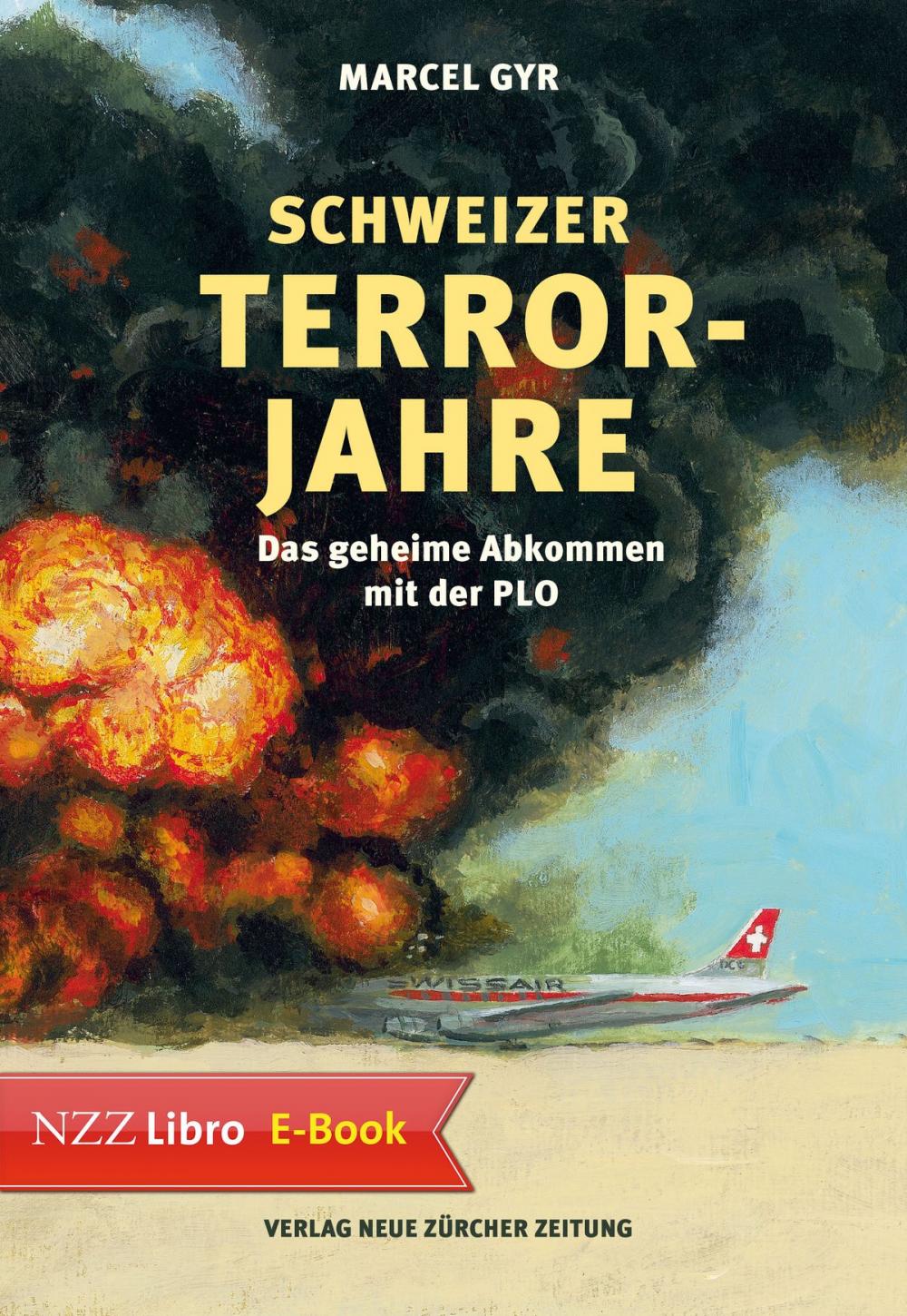 Big bigCover of Schweizer Terrorjahre