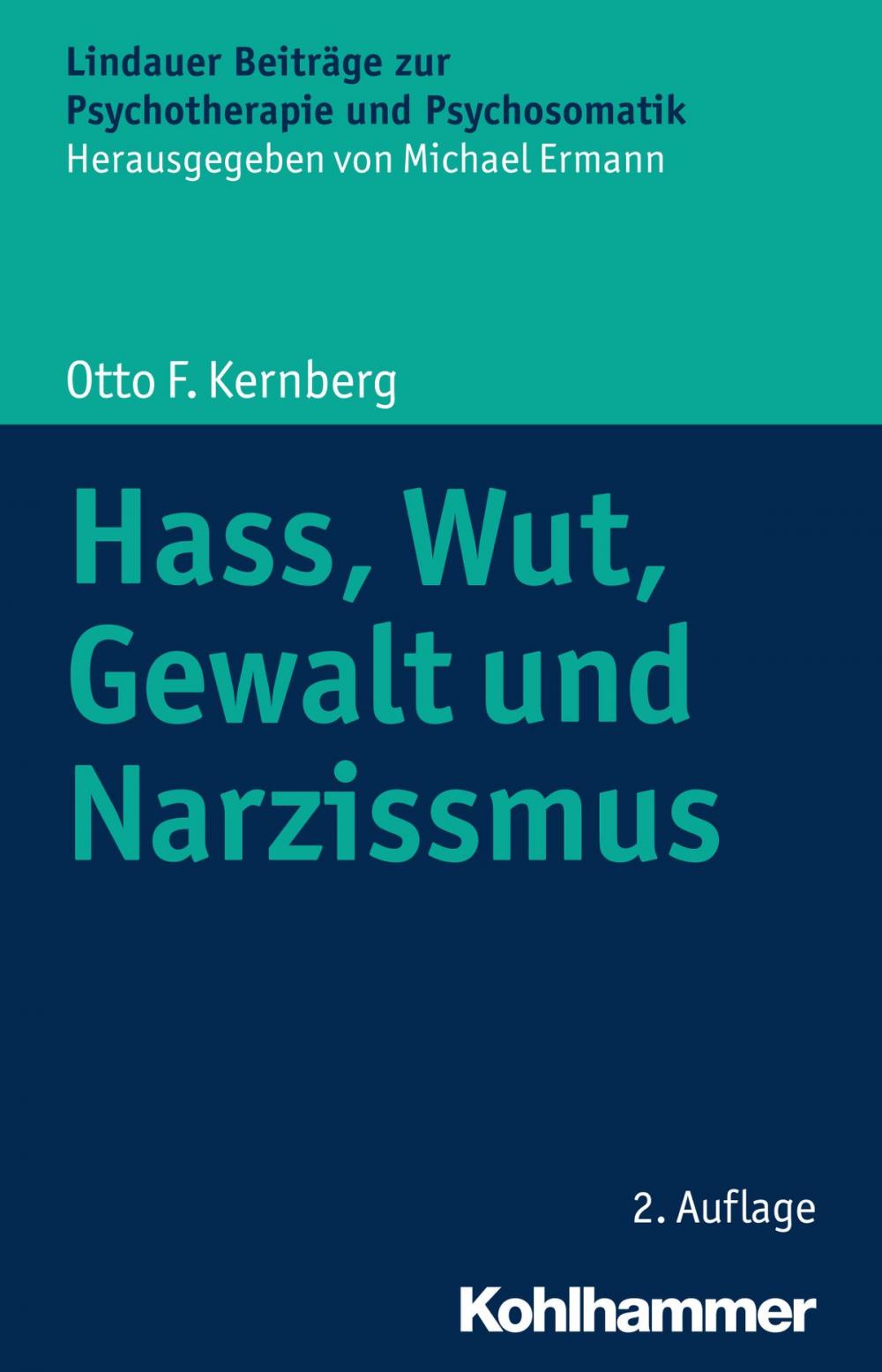 Big bigCover of Hass, Wut, Gewalt und Narzissmus