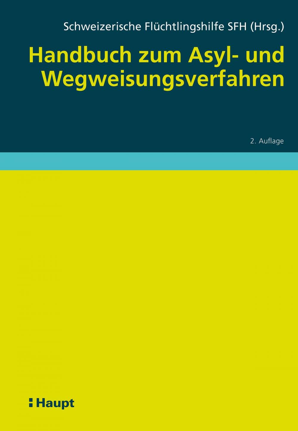 Big bigCover of Handbuch zum Asyl- und Wegweisungsverfahren