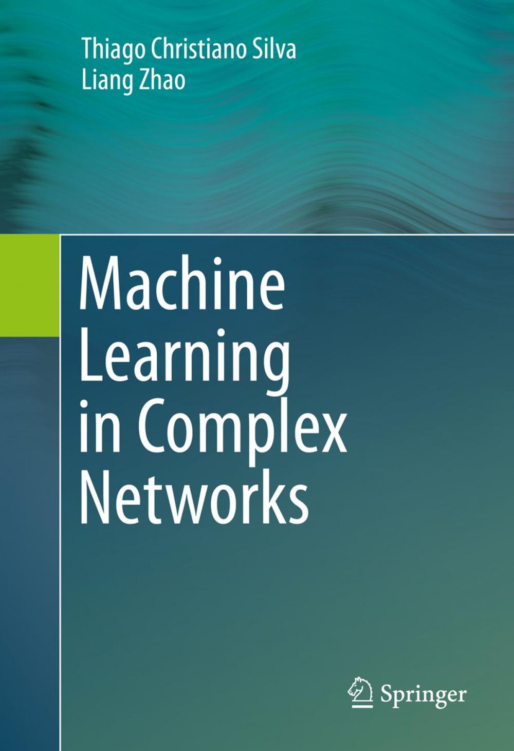 Big bigCover of Machine Learning in Complex Networks