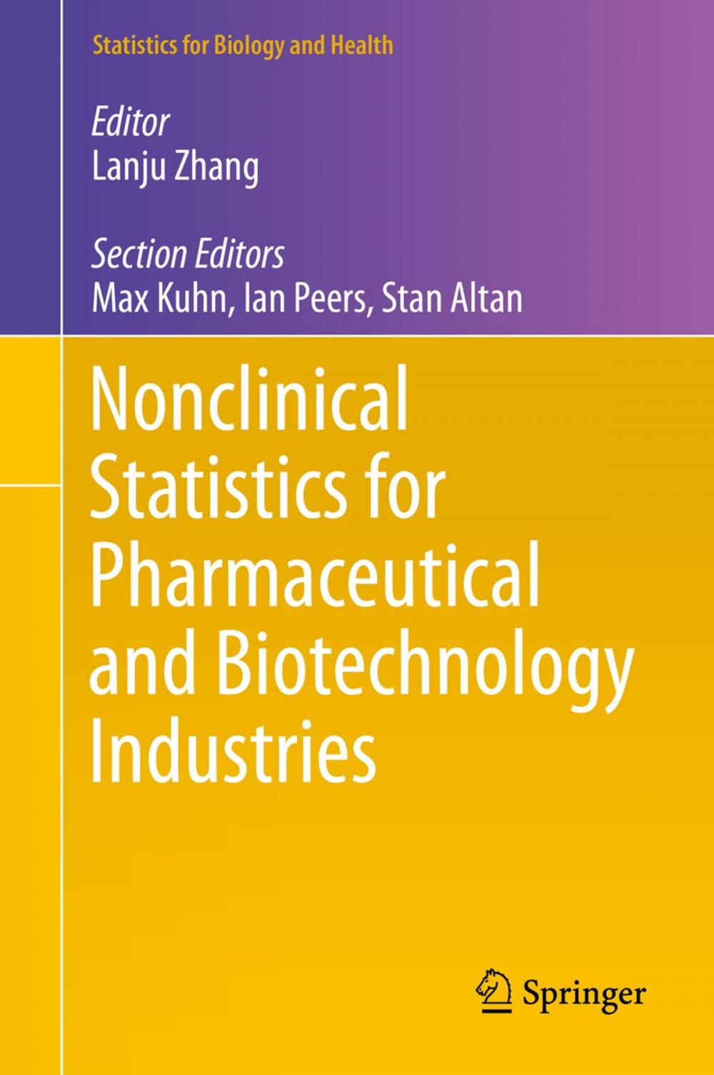 Big bigCover of Nonclinical Statistics for Pharmaceutical and Biotechnology Industries