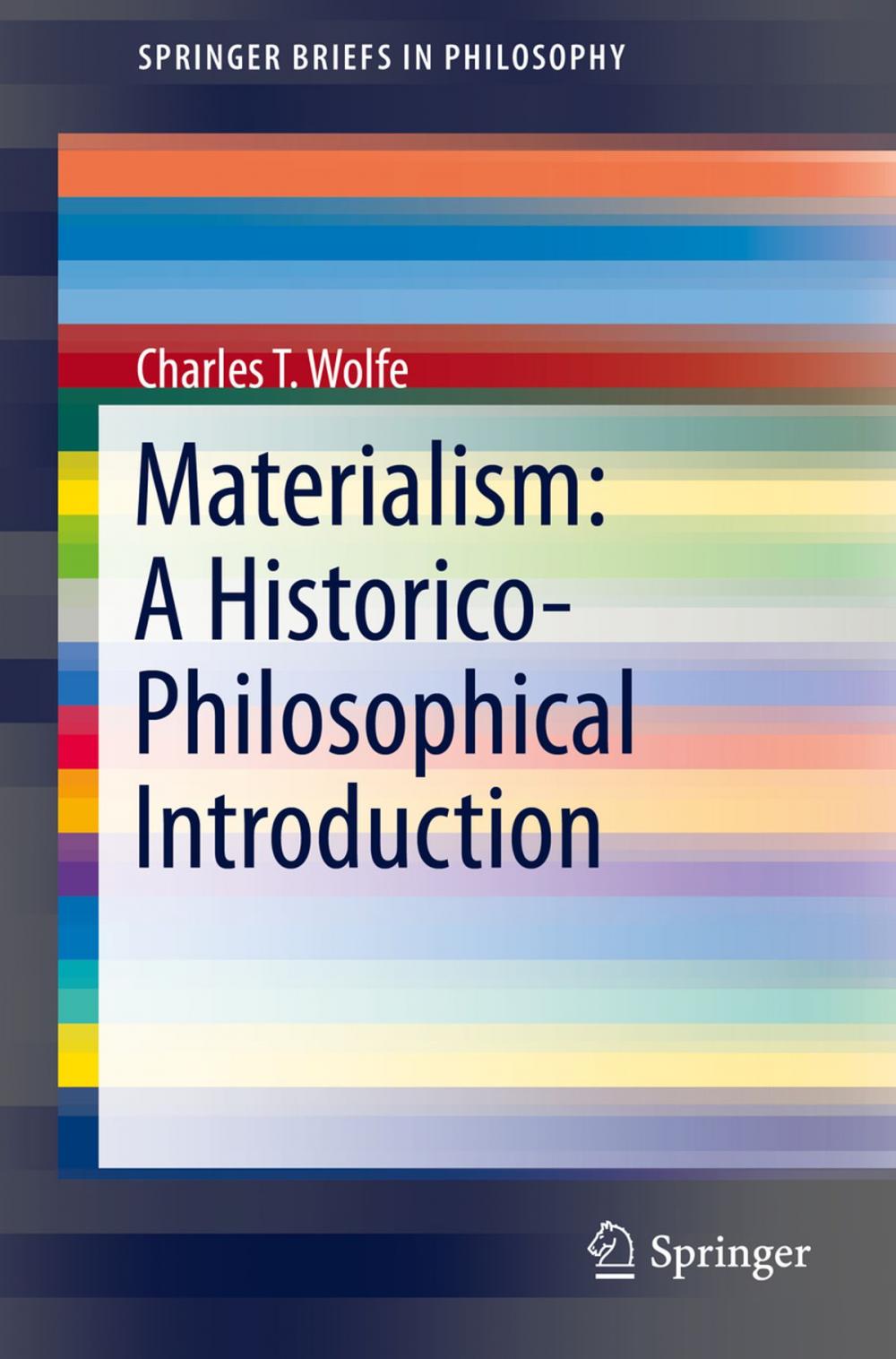 Big bigCover of Materialism: A Historico-Philosophical Introduction