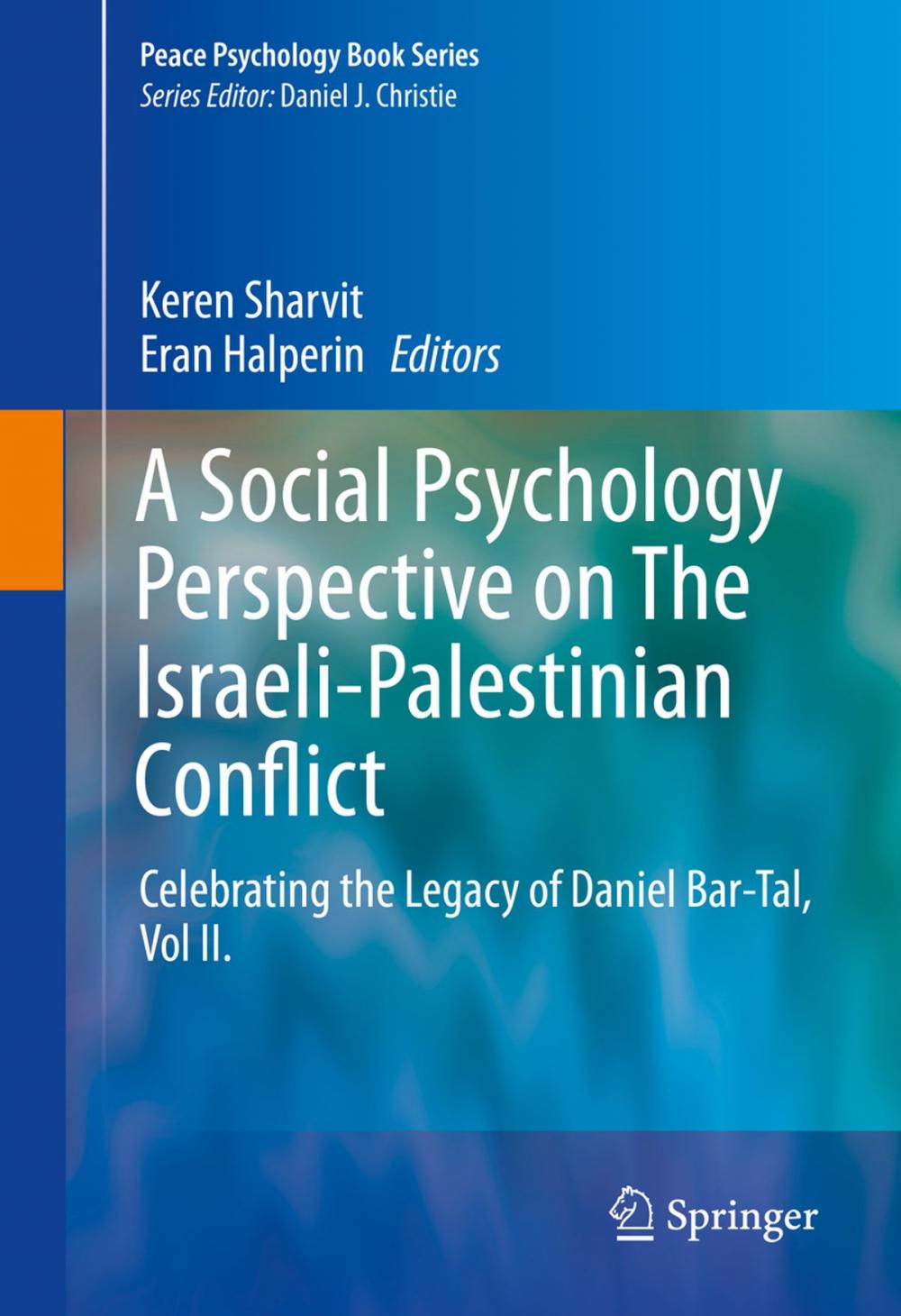 Big bigCover of A Social Psychology Perspective on The Israeli-Palestinian Conflict