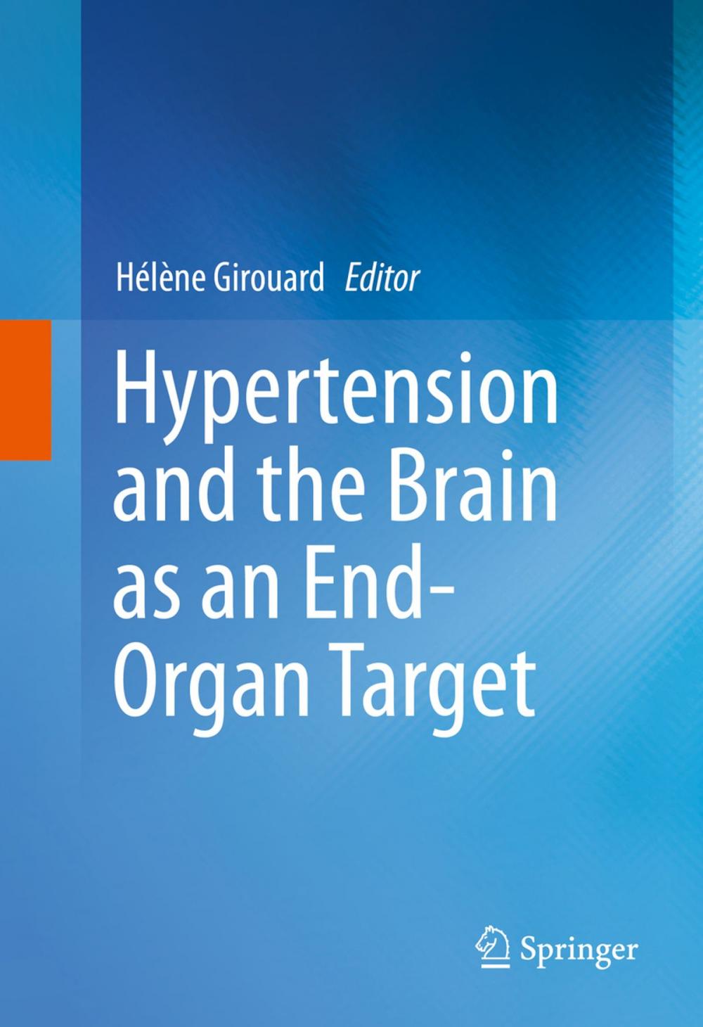 Big bigCover of Hypertension and the Brain as an End-Organ Target