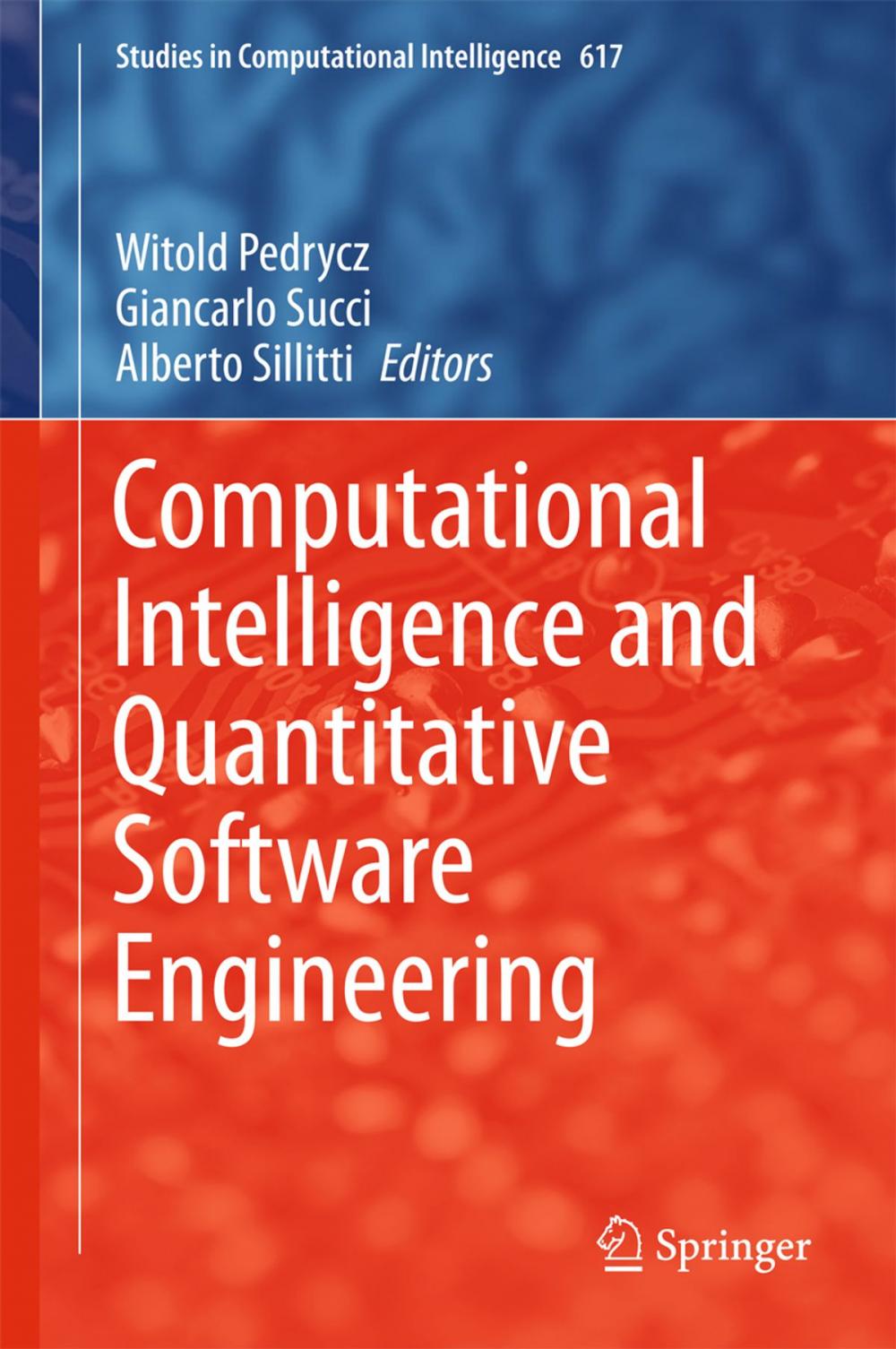 Big bigCover of Computational Intelligence and Quantitative Software Engineering