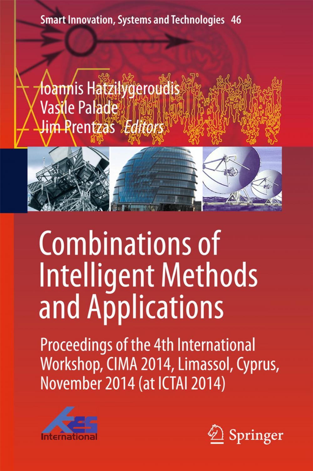 Big bigCover of Combinations of Intelligent Methods and Applications