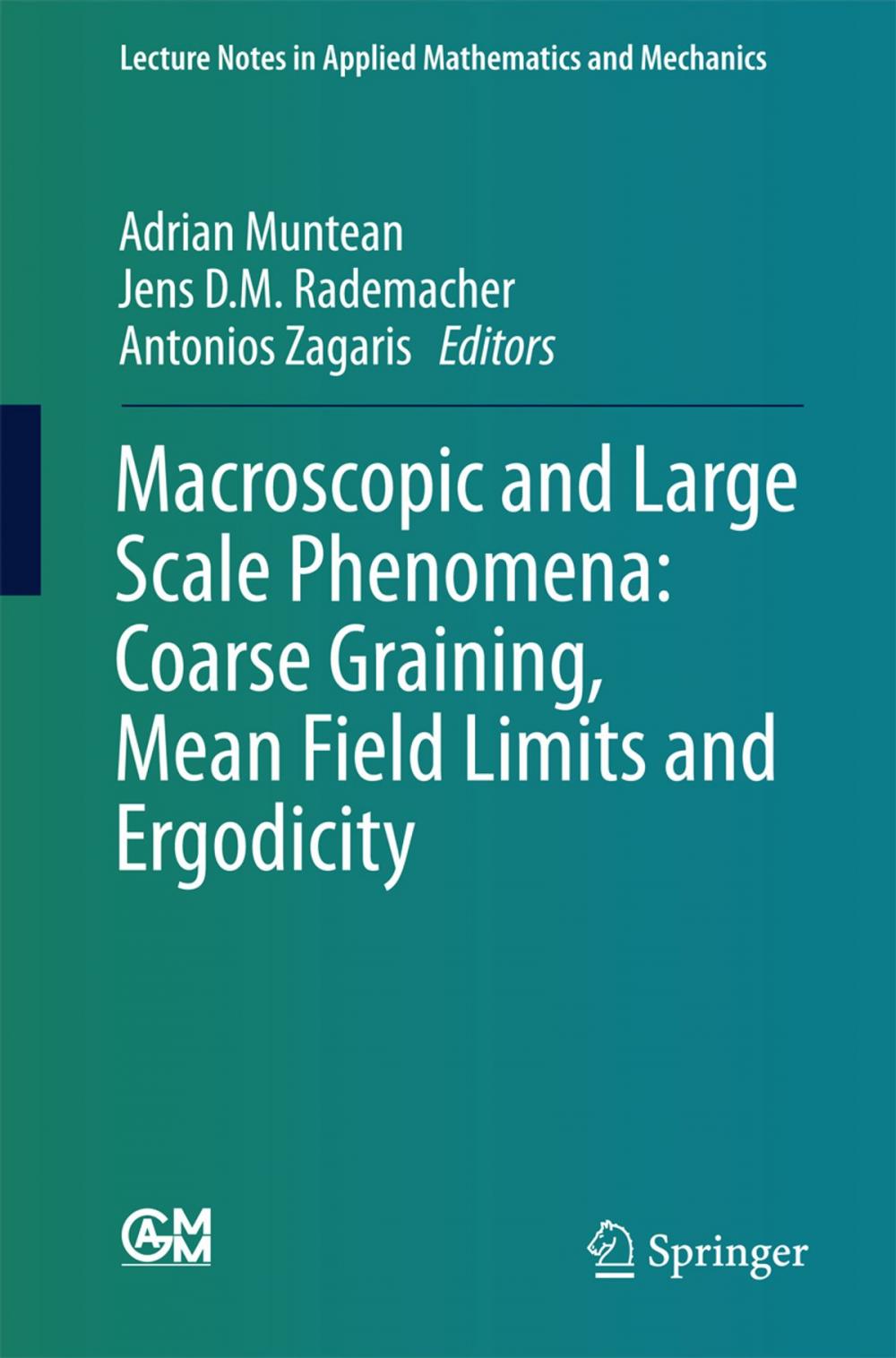 Big bigCover of Macroscopic and Large Scale Phenomena: Coarse Graining, Mean Field Limits and Ergodicity