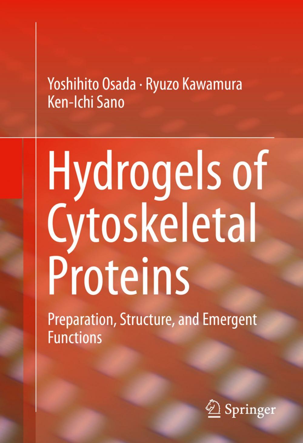 Big bigCover of Hydrogels of Cytoskeletal Proteins