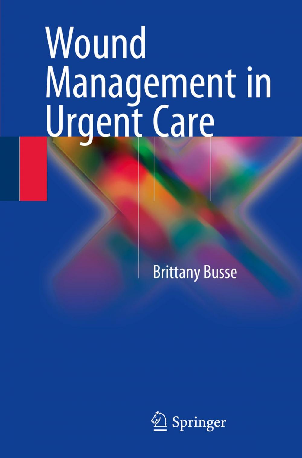 Big bigCover of Wound Management in Urgent Care