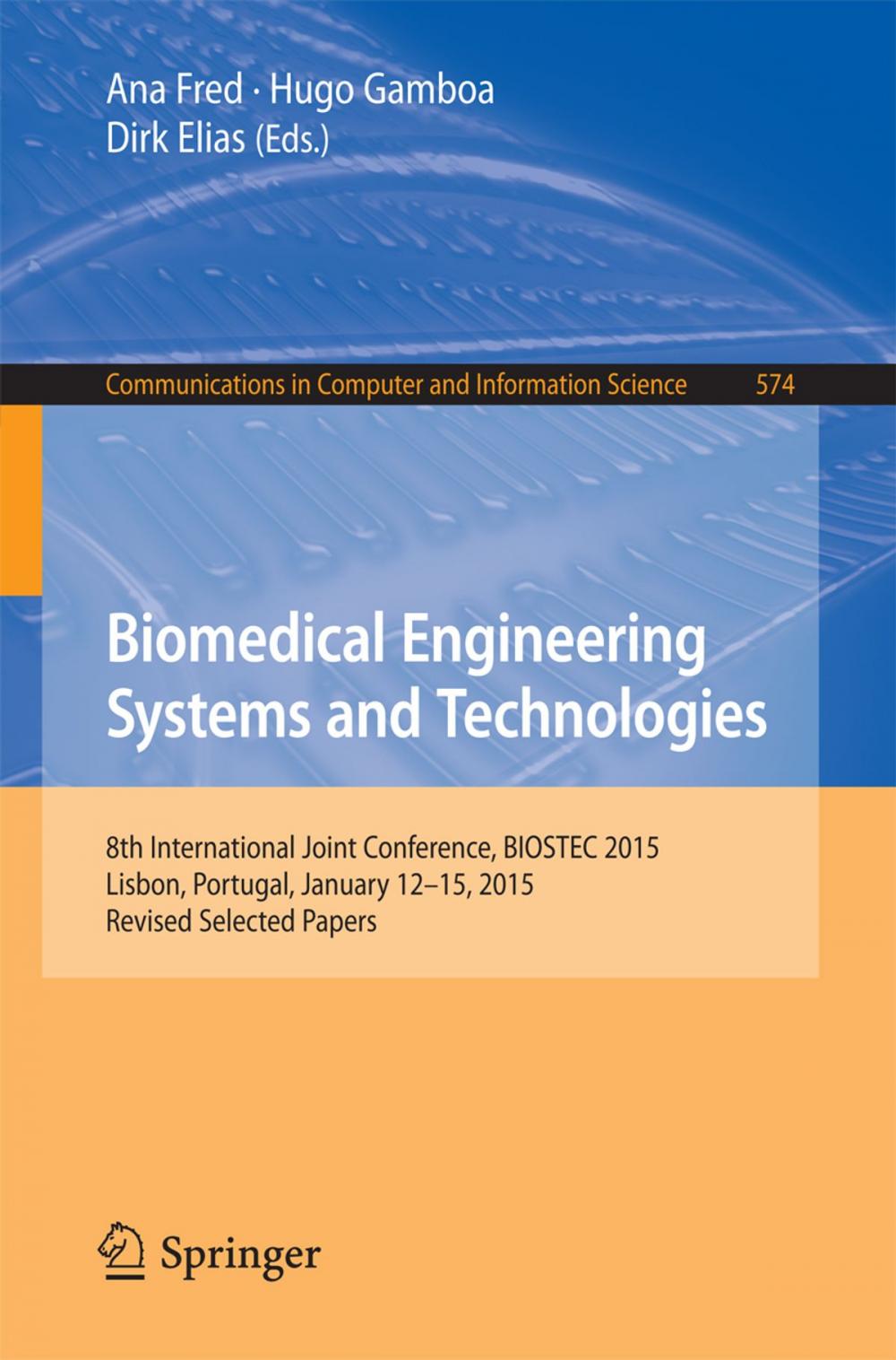 Big bigCover of Biomedical Engineering Systems and Technologies